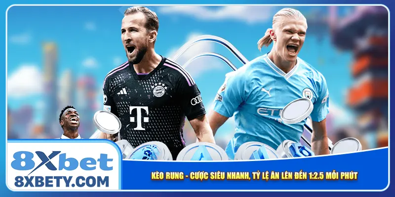 keo-rung-cuoc-sieu-nhanh-ty-le-an-len-den-12-5-moi-phut